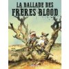 La Ballade des frères Blood - Édition Spéciale Pulp's Comics (Pevná)