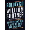 Boldly Go - William Shatner