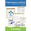 E-kniha Programujeme v Pythone - Mgr. Peter Kučera