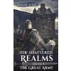 The Shattered Realms Book 1: The Great Army (Kind Shane)