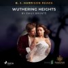B. J. Harrison Reads Wuthering Heights (EN) - Emily Brontë - online doručenie