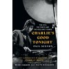 Charlie's Good Tonight - Paul Sexton