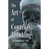Art of Contrary Thinking (Humphrey B. Neill)(Brožovaná)