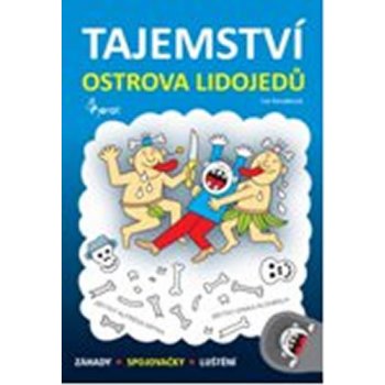 Tajemství ostrova lidojedů - Iva Nováková