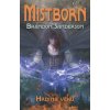 Mistborn 3 - Hrdina věků - Brandon Sanderson