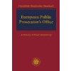 European Public Prosecutor s Office - Brodowski Dominik