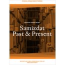 Samizdat Past+present