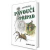 Pavoučí případ - Jan Frána