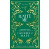 Ignite Me. Collectors Edition - Tahereh Mafi