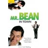 Mr Bean in Town with eBook and audio Level 2