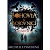 Bohovia a bojovníci - Divoch (Michelle Paver)