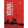 Vojna: Ako nás formoval konflikt - Margaret MacMillan