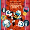 Professor Astrokatz Reise durch den Körper (Dominic Walliman,Ben Newman,Sylvia Prahl)()
