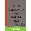 Atlas zabúdania - Peter Krištúfek