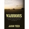 Warriors: Operation Iraqi Freedom 2005 3rd Plt Alpha Co 4th AAV 3/25 Lima Co (Teed Jason)