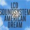 LCD Soundsystem - American Dream