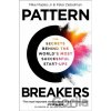 Pattern Breakers - Mike Maples Jr