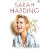 Hear Me Out - Sarah Harding