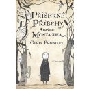 Příšerné příběhy strýce Montaguea - Chris Priestley