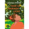 Tage im warmen Licht