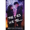 The Lies We Tell - Special Edition