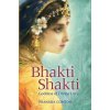 Bhakti Shakti (Pranada Comtois)(Brožovaná)