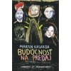 Budúcnosť na predaj - Martin Kasarda