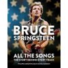 Bruce Springsteen: All the Songs - autor neuvedený