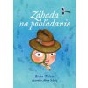 Záhada na pohľadanie - Beáta Thiam, Alena Schulz