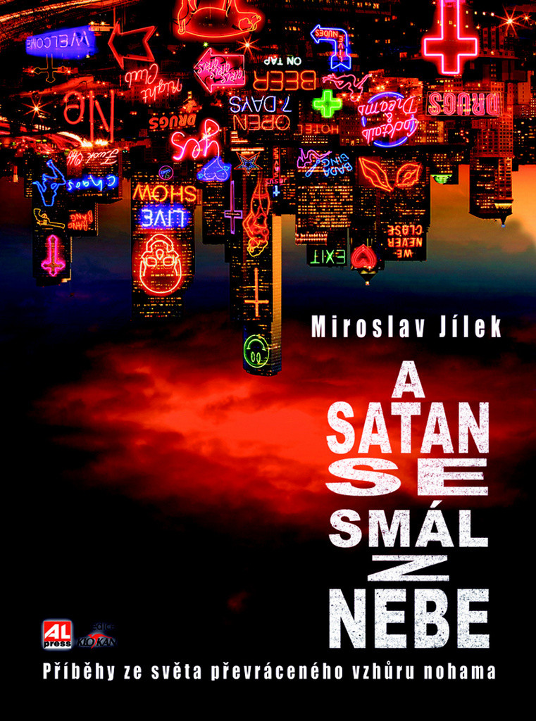 A satan se smál z nebe - Miroslav Jílek