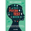 Das Psycho-Test-Buch (Ben Ambridge,Christa Broermann)(Brožovaná)