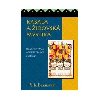 Kabala a židovská mystika - Perle Besserman