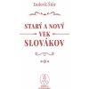 Starý a nový vek Slovákov (Ľudovít Štúr)