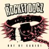 Rocket Dogz: Out of Cages! - Vinyl (LP)