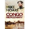Congo Mercenary (Mike Hoare)(Brožovaná)