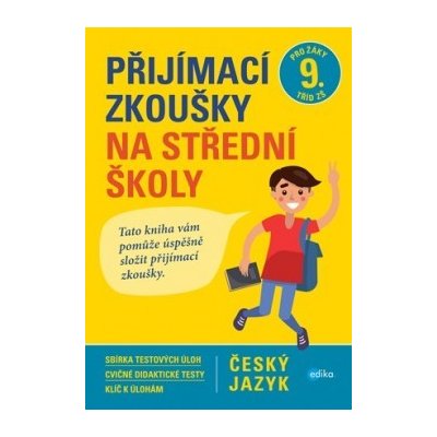 Přijímací zkoušky na střední školy – český jazyk