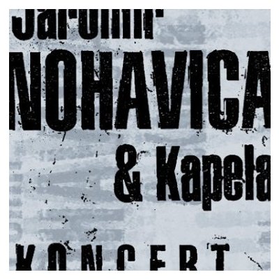 Vyhľadávanie „Nohavica, Jaromír - Koncert“ – Heureka.sk