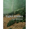 Tajná stezka - Pul Brunton