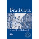 Bratislava na starých pohľadniciach 2.vyd. - Ján Lacika