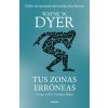 TUS ZONAS ERRONEAS EDICION DE LUJO (WAYNE W DYER)(Kniha)