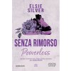 Senza rimorso. Powerless