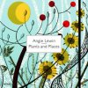 Angie Lewin: Plants and Places (Angie Lewin)(Pevná)