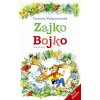 Ľudmila Podjavorinská: Zajko Bojko