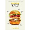 How to Feed the World, A Factful Guide, Smil Václav, 2024