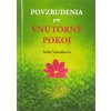 Povzbudenia pre vnútorný pokoj