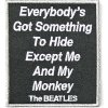 The Beatles Everybody's Got Something To Hide Except Me And My Monkey