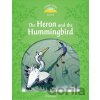 The Heron and the Hummingbird - Kolektív