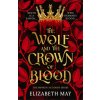 The Wolf and the Crown of Blood
