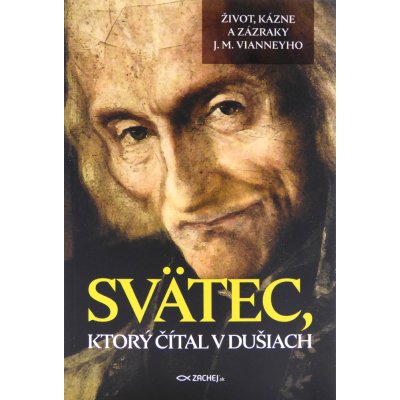 Svätec, ktorý čítal v dušiach