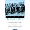 Varieties of Environmentalism (Juan Martinez-Alier)(Brožovaná)